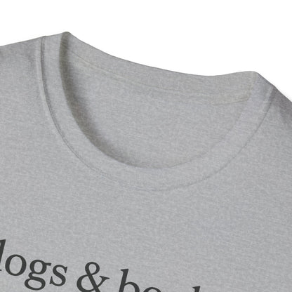 Dogs & Books B T-Shirt