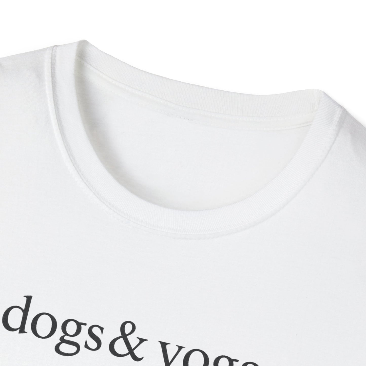 Dogs & Yoga B T-Shirt