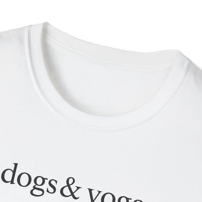 Dogs & Yoga B T-Shirt