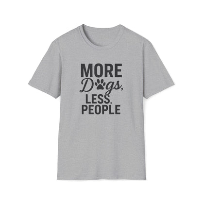 More Dogs B T-Shirt