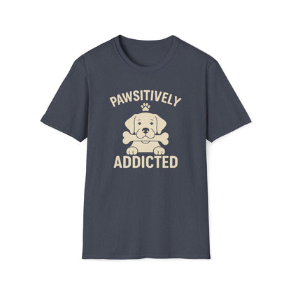 Pawsitively Addicted C T-Shirt
