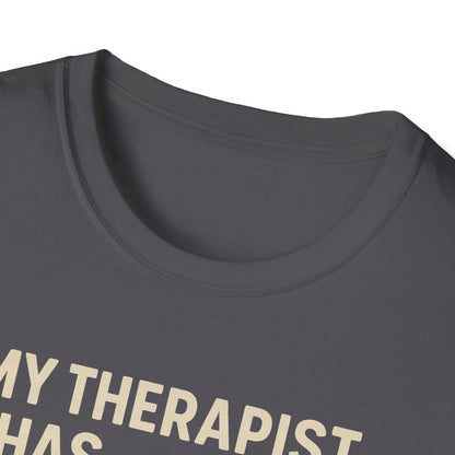 My Therapist C T-Shirt