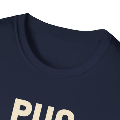 Pug Life C T-Shirt