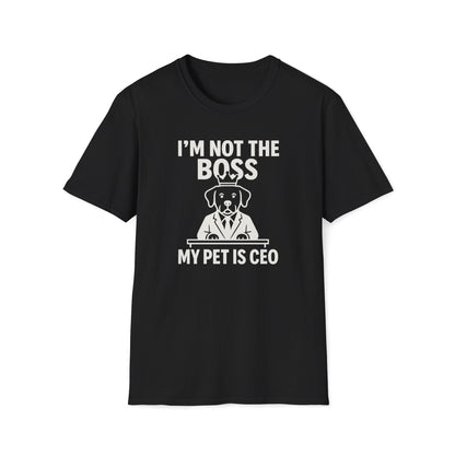 Pet is CEO W T-Shirt