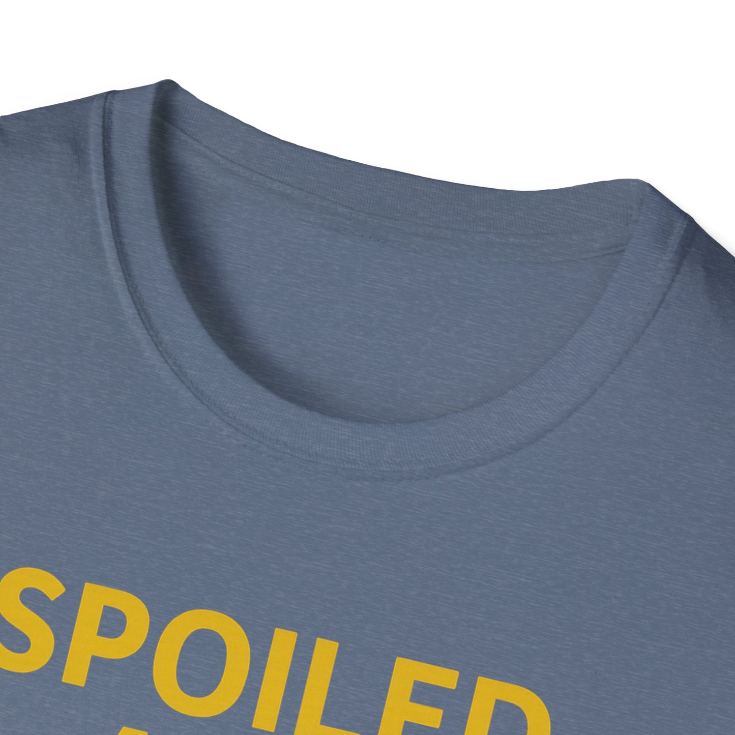 Spoiled Demands G T-Shirt