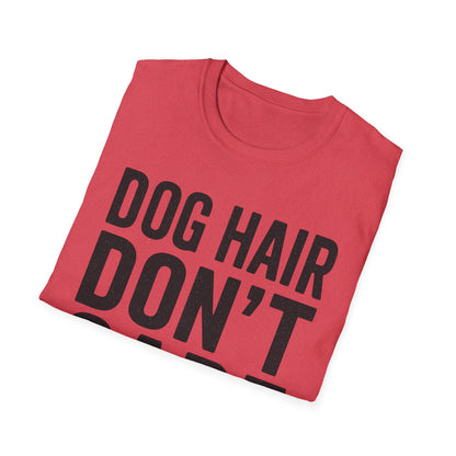 Dog Hair B T-Shirt