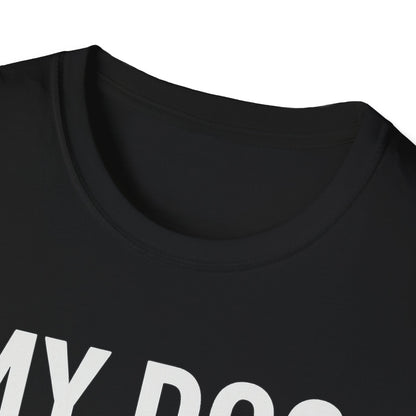 Dog is Cuter W T-Shirt