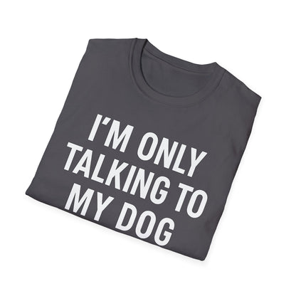 Talking Dog WB T-Shirt