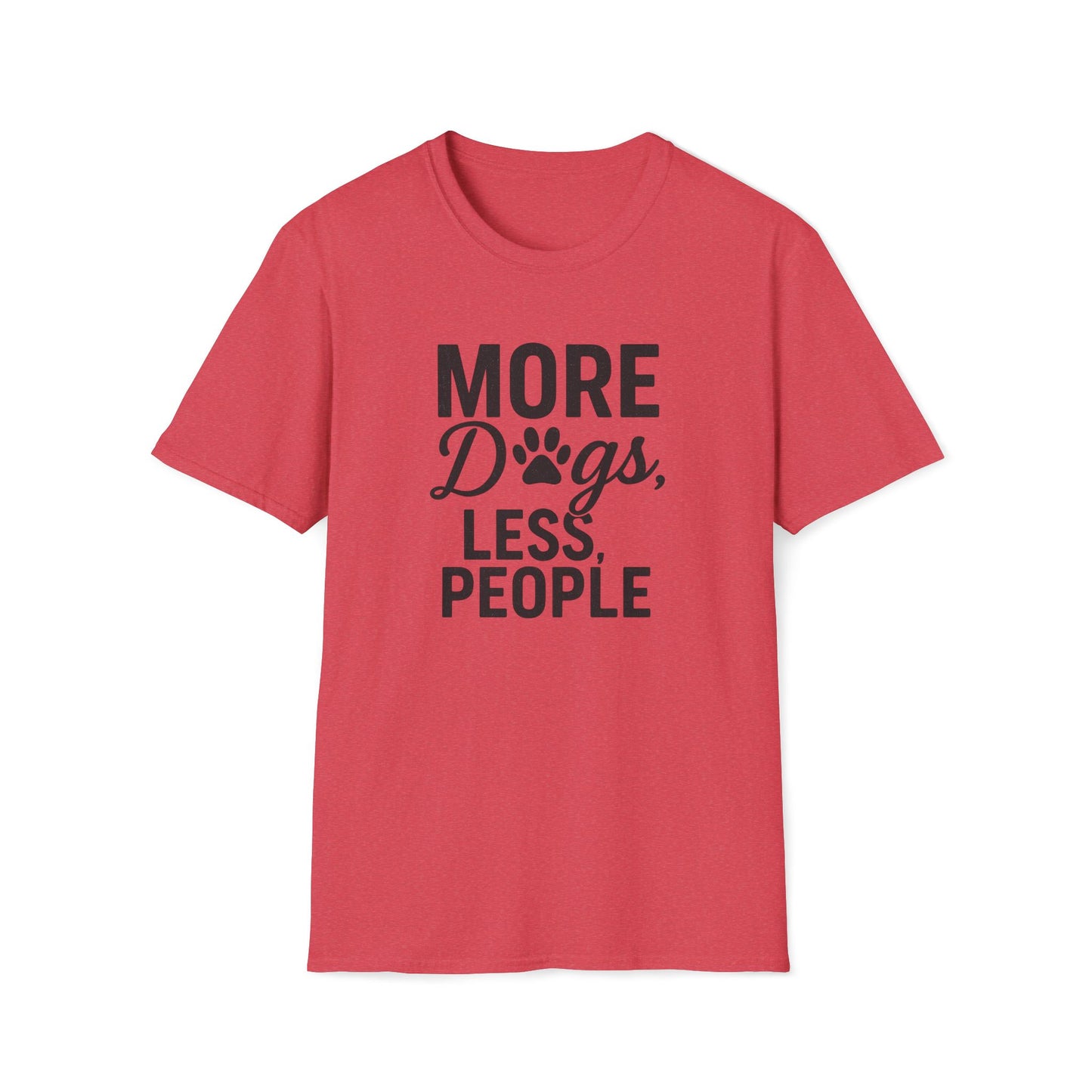More Dogs B T-Shirt
