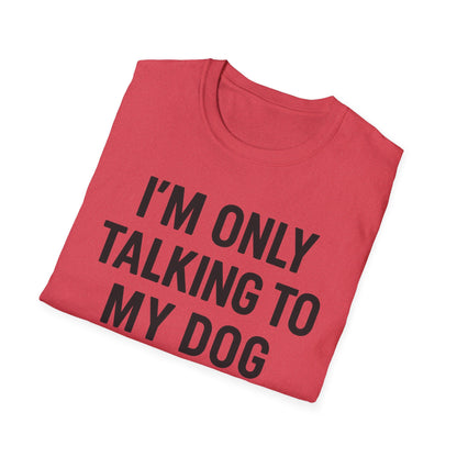 Talking Dog BB T-Shirt