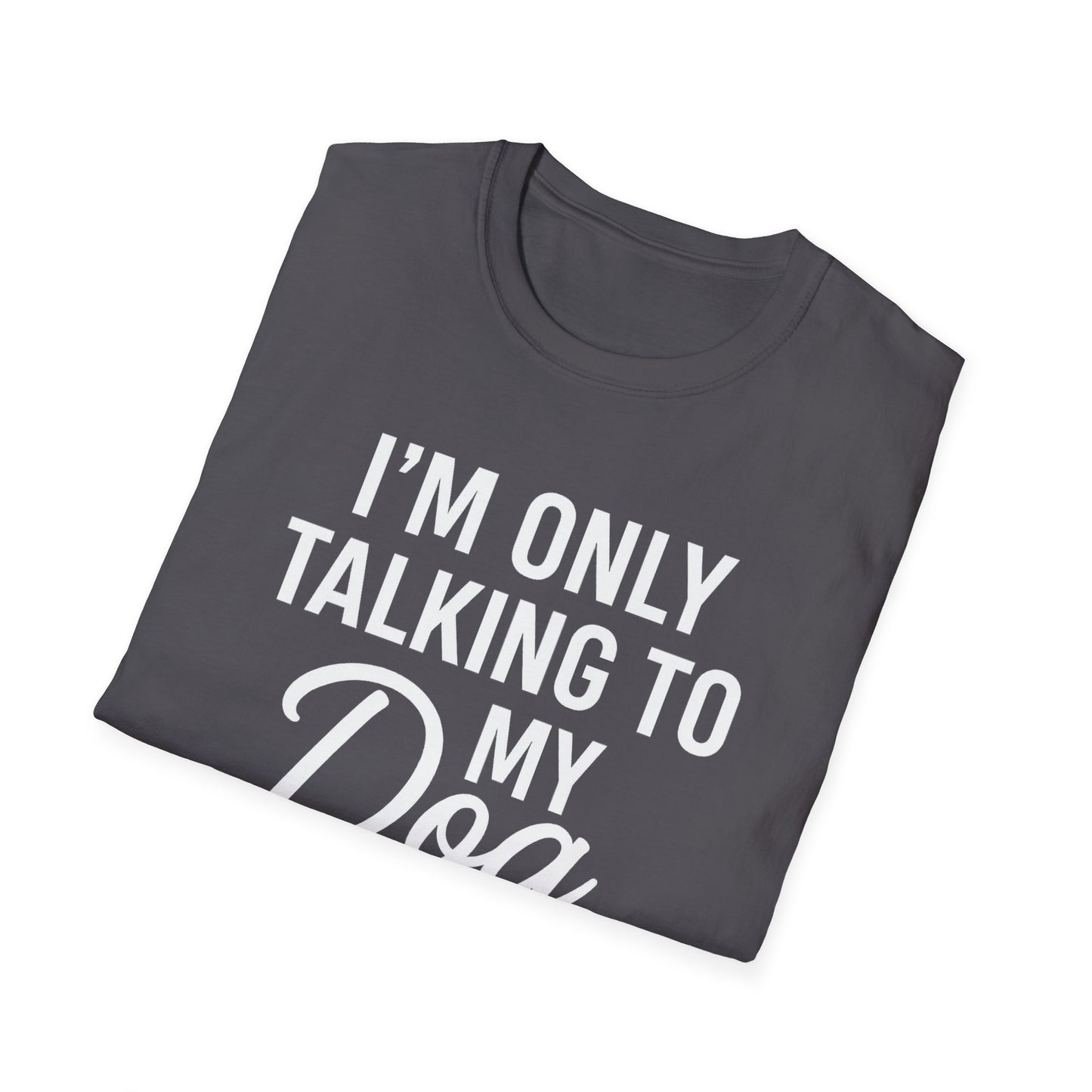 Talking Dog WS T-Shirt