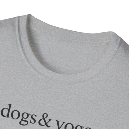Dogs & Yoga B T-Shirt