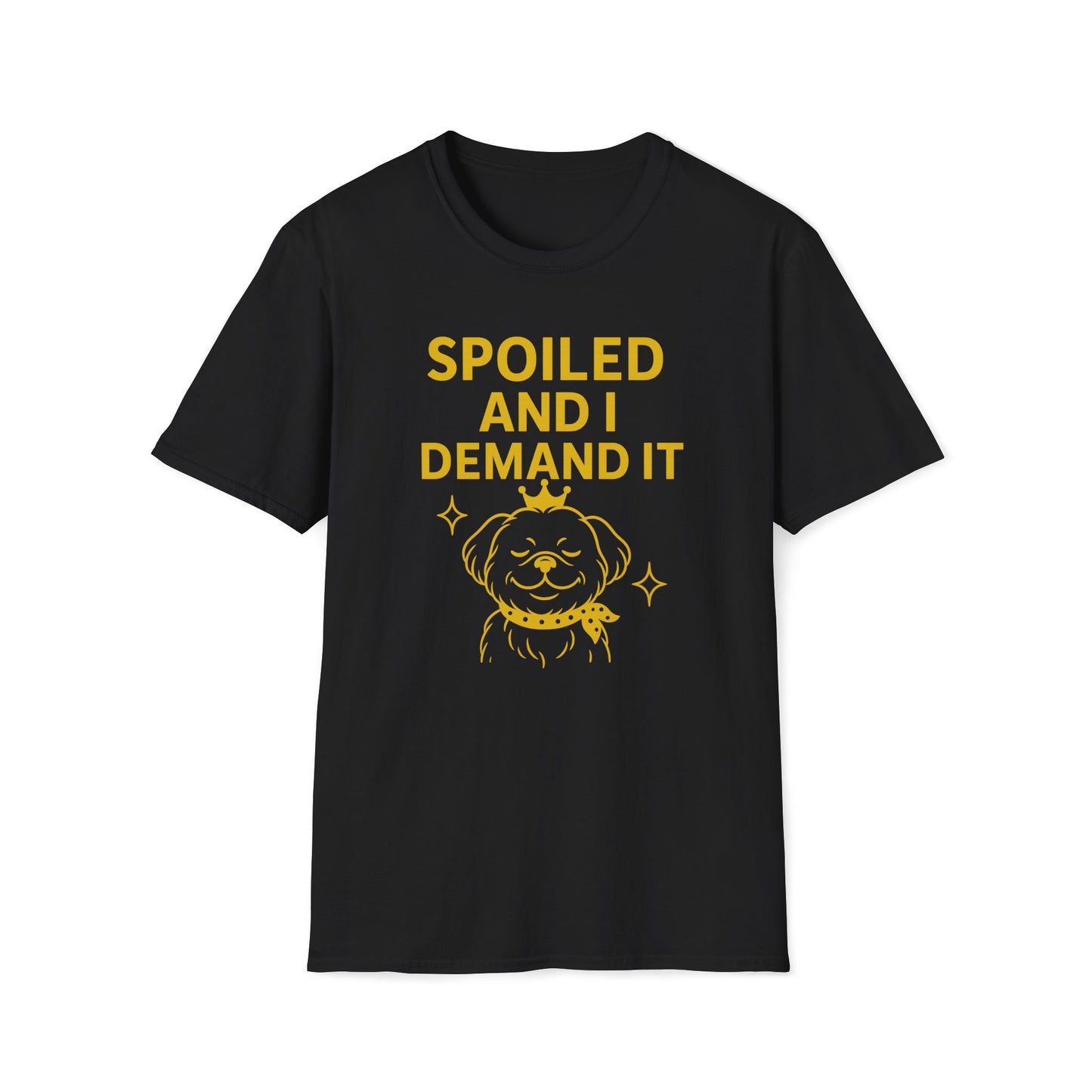 Spoiled Demands G T-Shirt