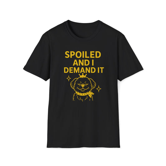 Spoiled Demands G T-Shirt