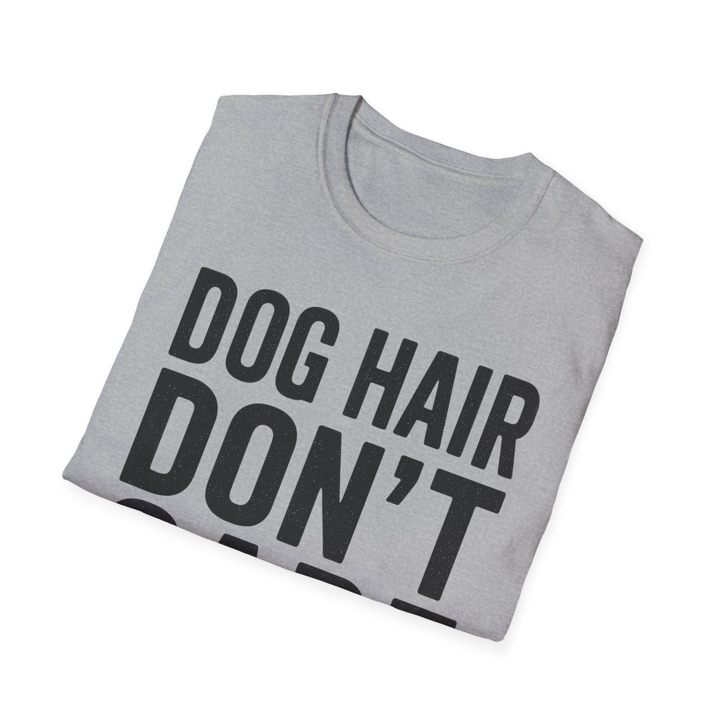 Dog Hair B T-Shirt
