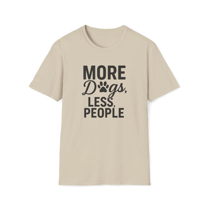 More Dogs B T-Shirt