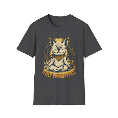 Stay Pawsitive Frenchie T-Shirt
