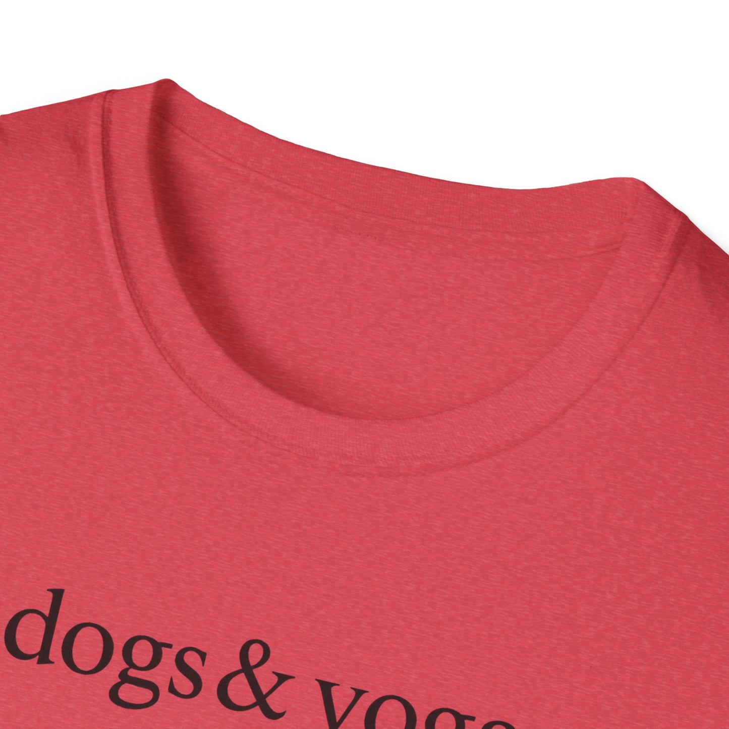 Dogs & Yoga B T-Shirt