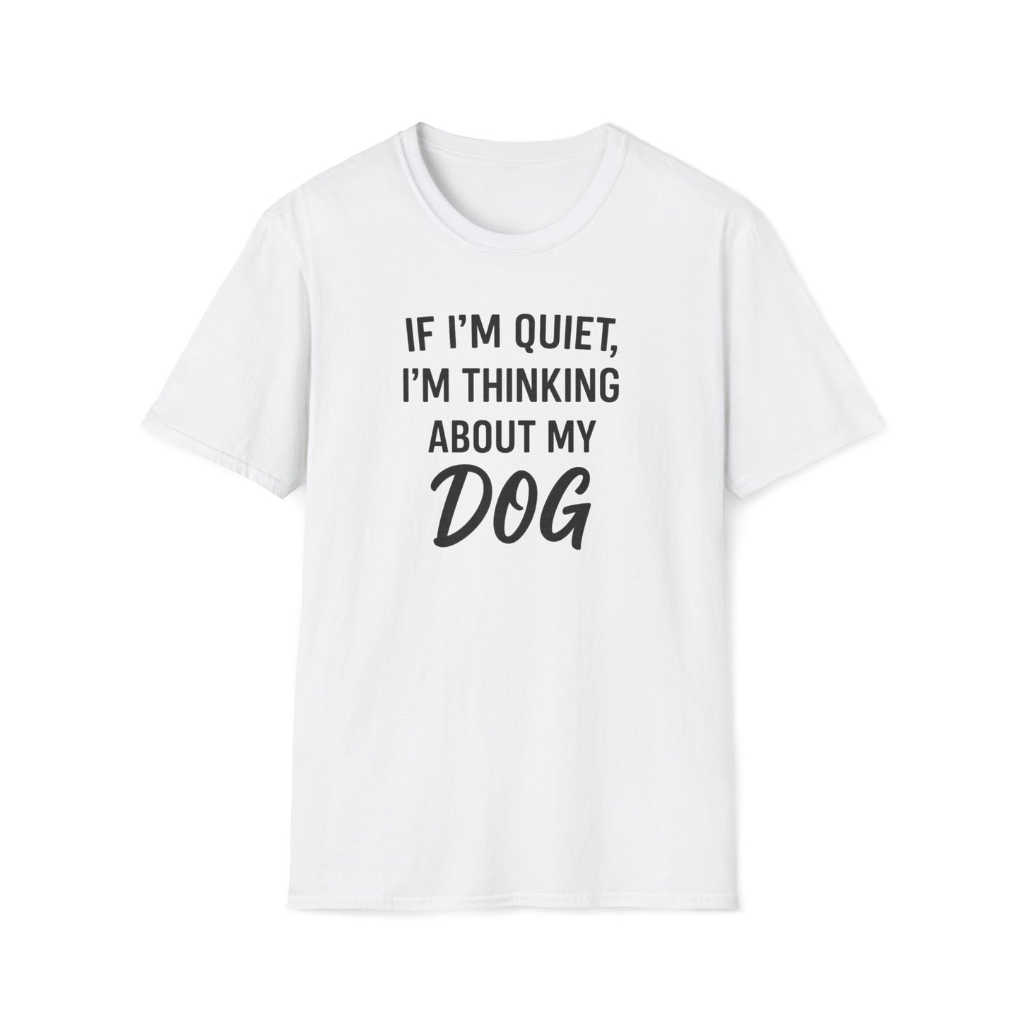 If I'm Quiet B T-Shirt