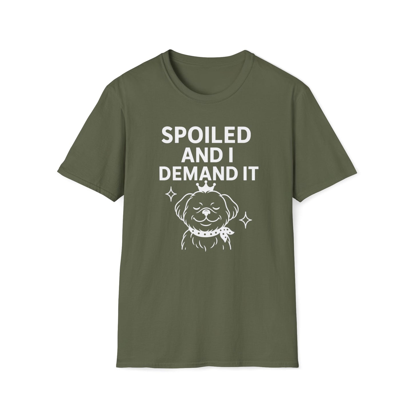 Spoiled Demands W T-Shirt