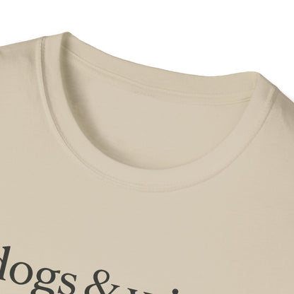 Dogs & Wine B T-Shirt