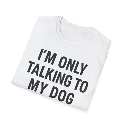 Talking Dog BB T-Shirt