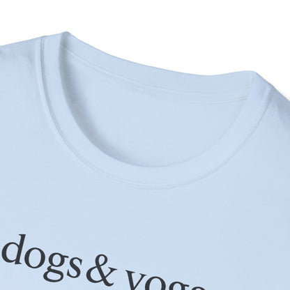 Dogs & Yoga B T-Shirt