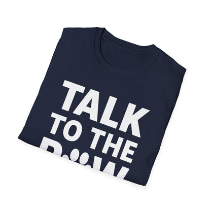 Talk To The Paw W T-Shirt