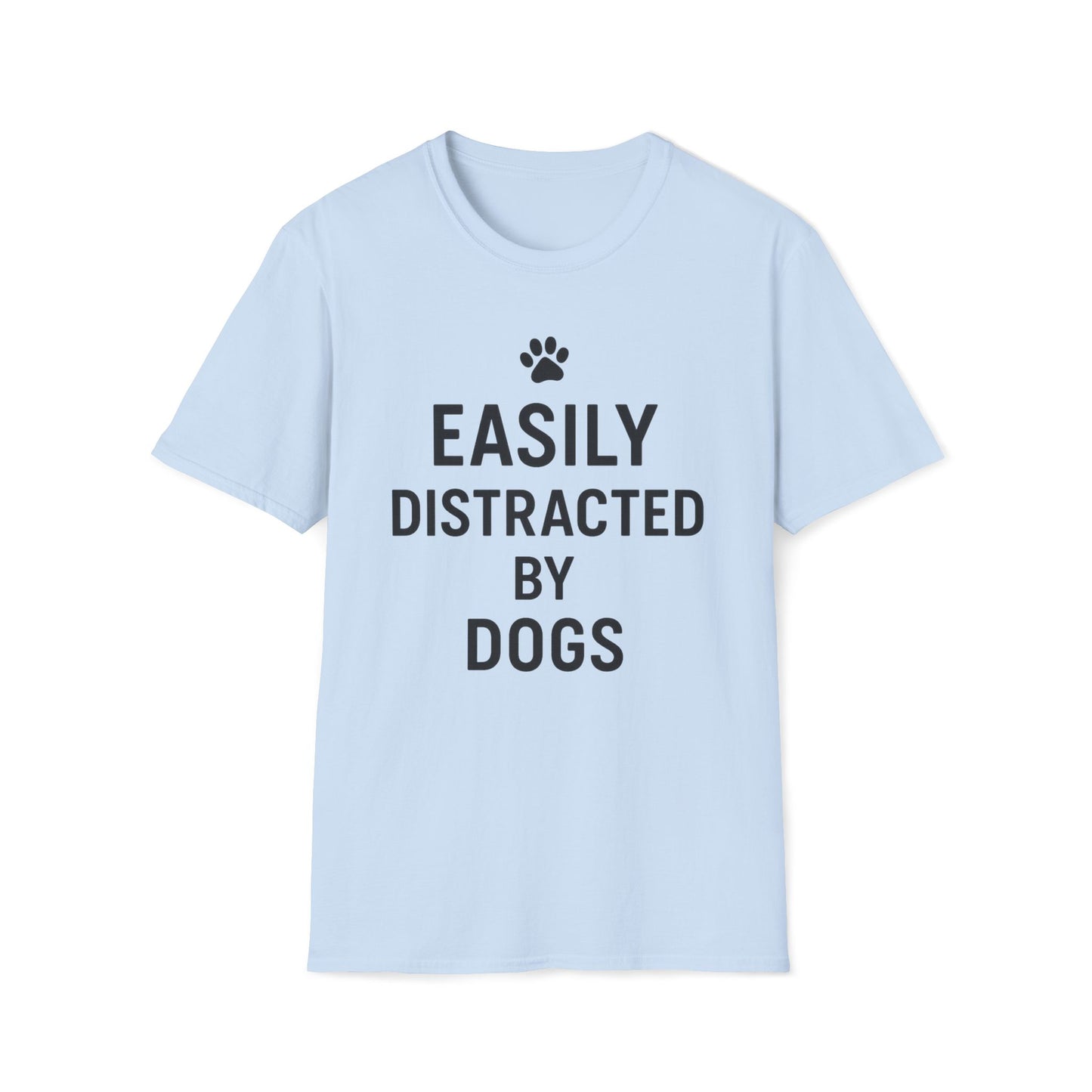 Easily Distracted B T-Shirt