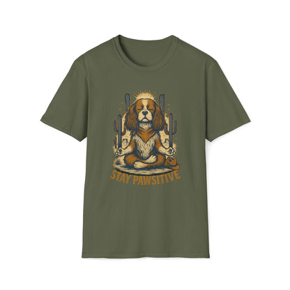 Stay Pawsitive Cavalier T-Shirt