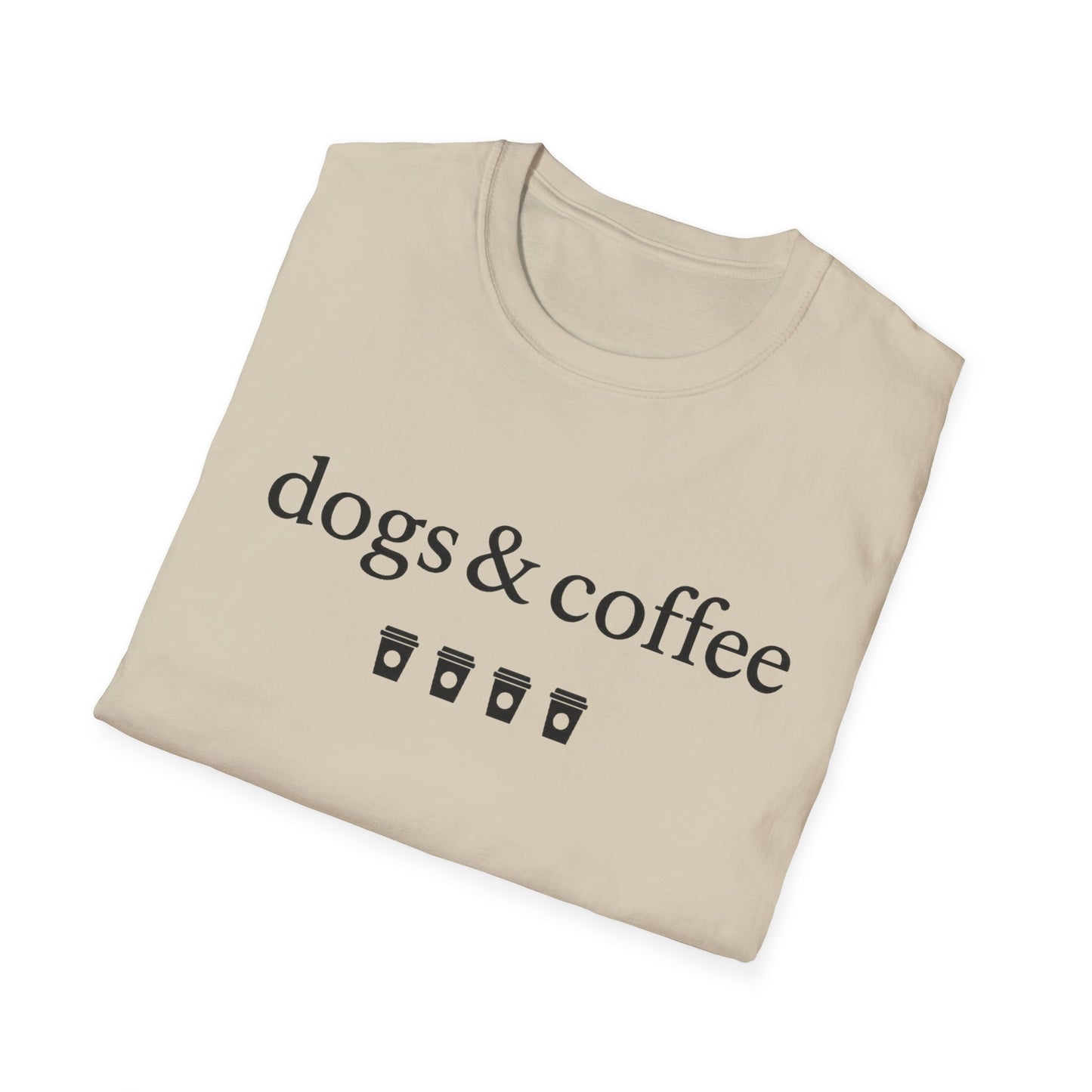 Dogs & Coffee B T-Shirt