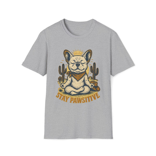 Stay Pawsitive Frenchie T-Shirt