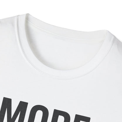 More Dogs B T-Shirt