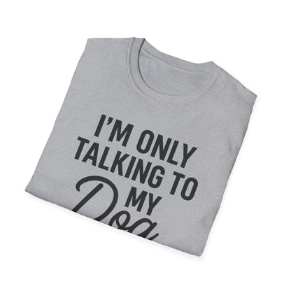 Talking Dog BS T-Shirt