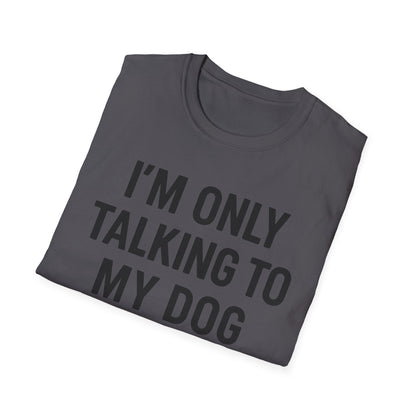 Talking Dog BB T-Shirt