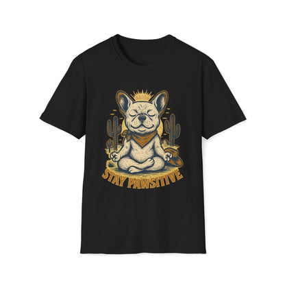 Stay Pawsitive Frenchie T-Shirt