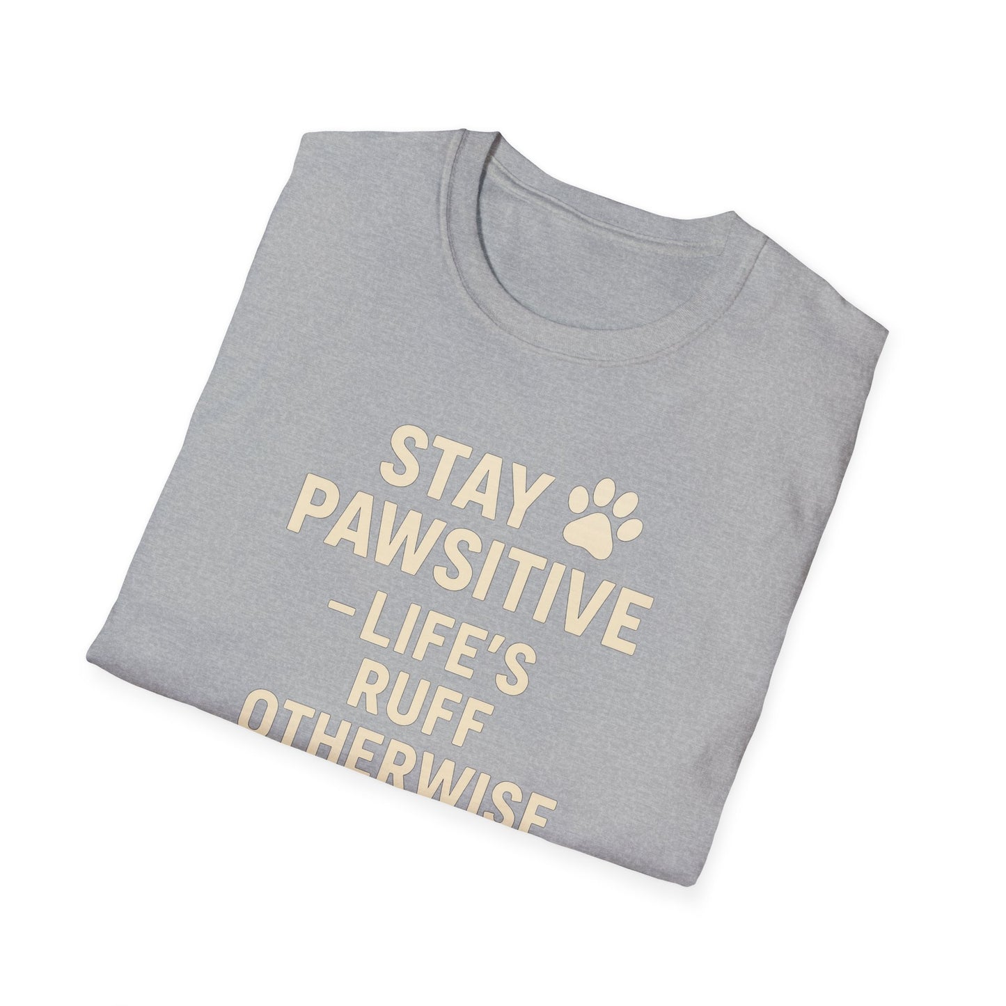 Life's Ruff C T-Shirt