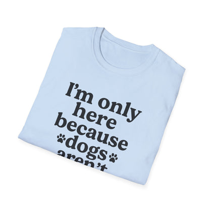 Only Here B T-Shirt