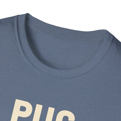 Pug Life C T-Shirt