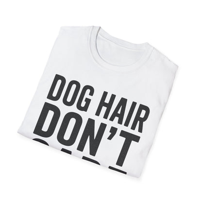 Dog Hair B T-Shirt