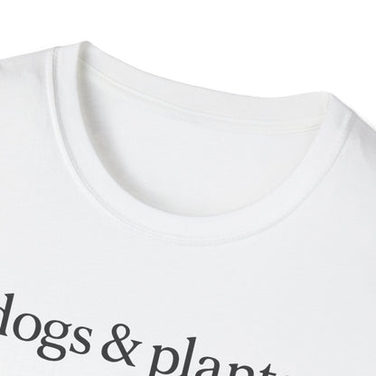 Dogs & Plants B T-Shirt