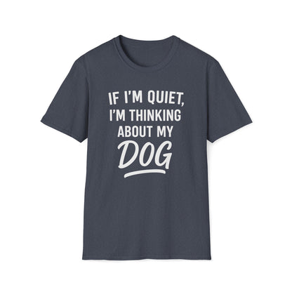 If I'm Quiet W T-Shirt