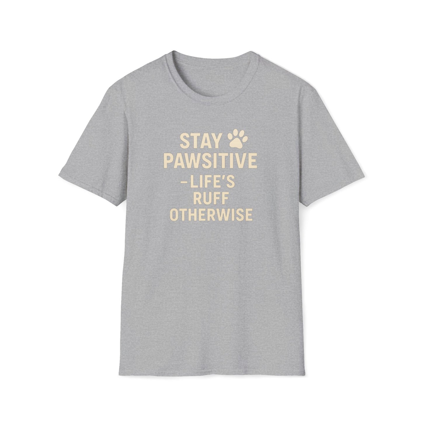 Life's Ruff C T-Shirt