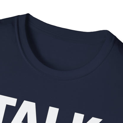 Talk To The Paw W T-Shirt
