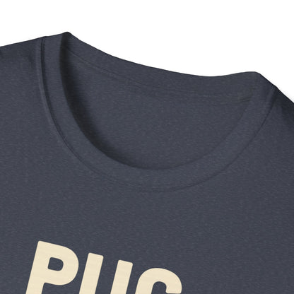Pug Life C T-Shirt