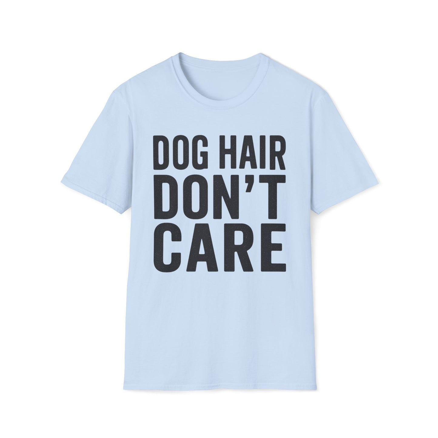 Dog Hair B T-Shirt