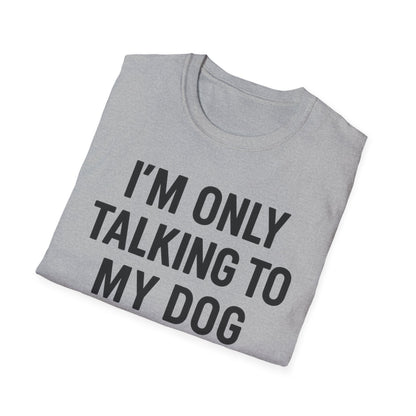 Talking Dog BB T-Shirt