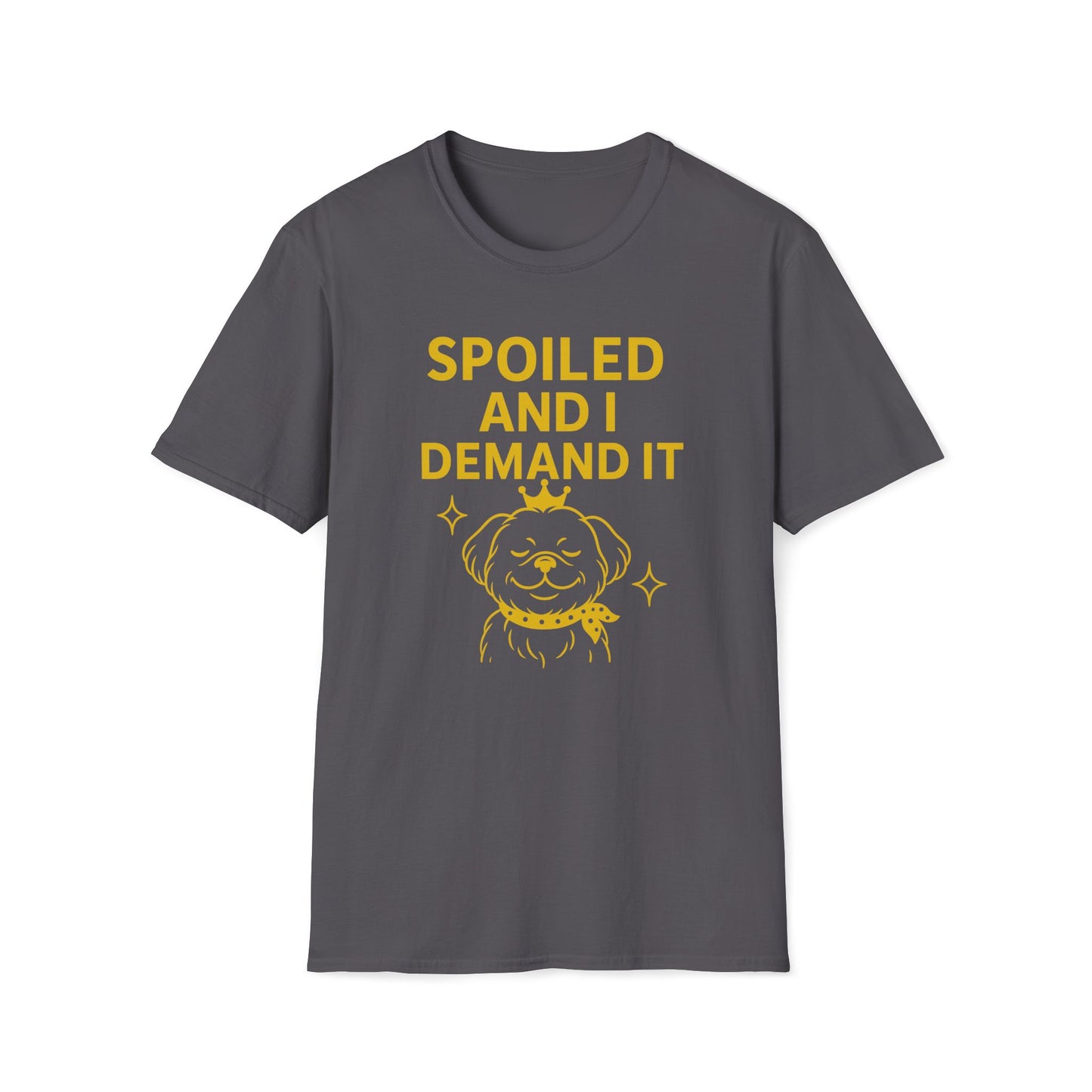 Spoiled Demands G T-Shirt
