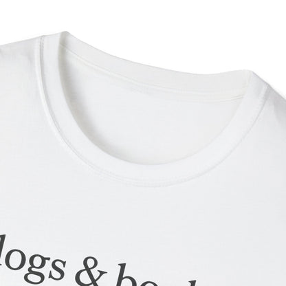 Dogs & Books B T-Shirt