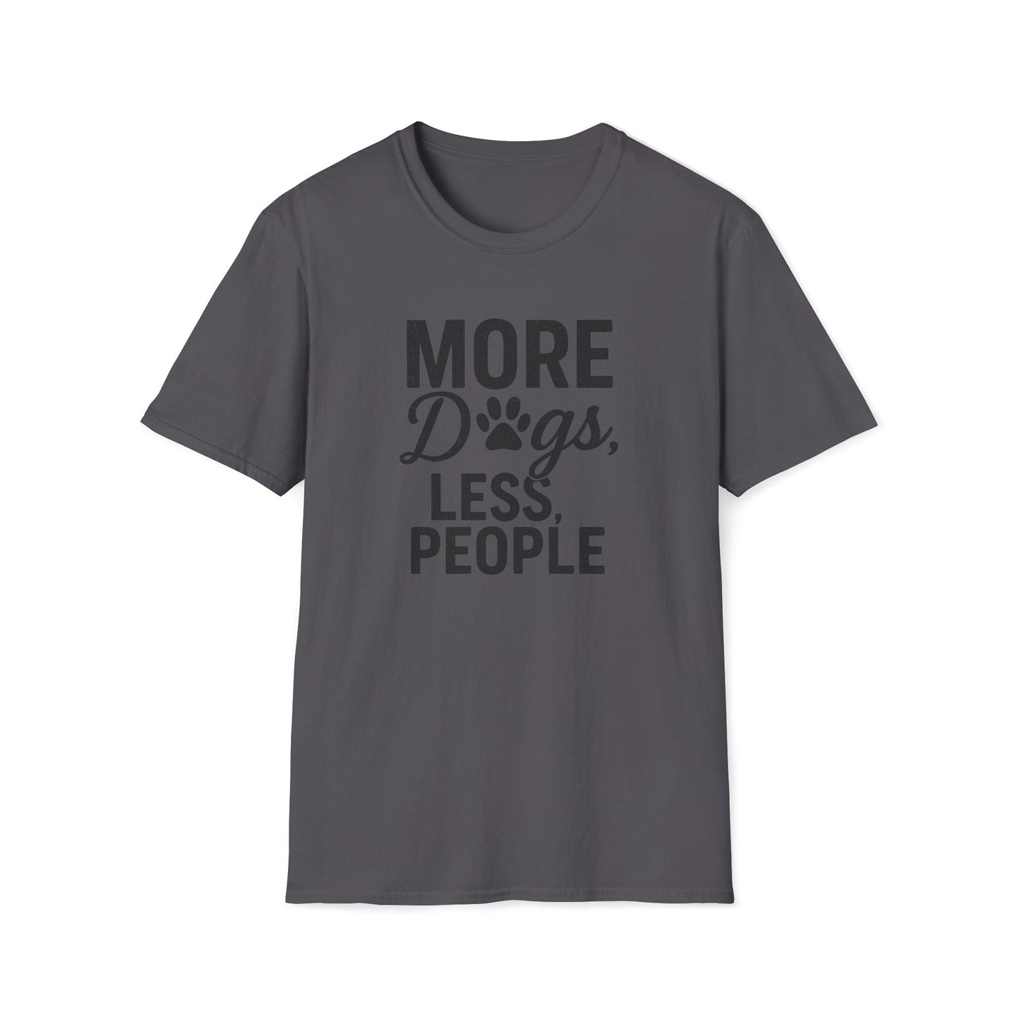 More Dogs B T-Shirt